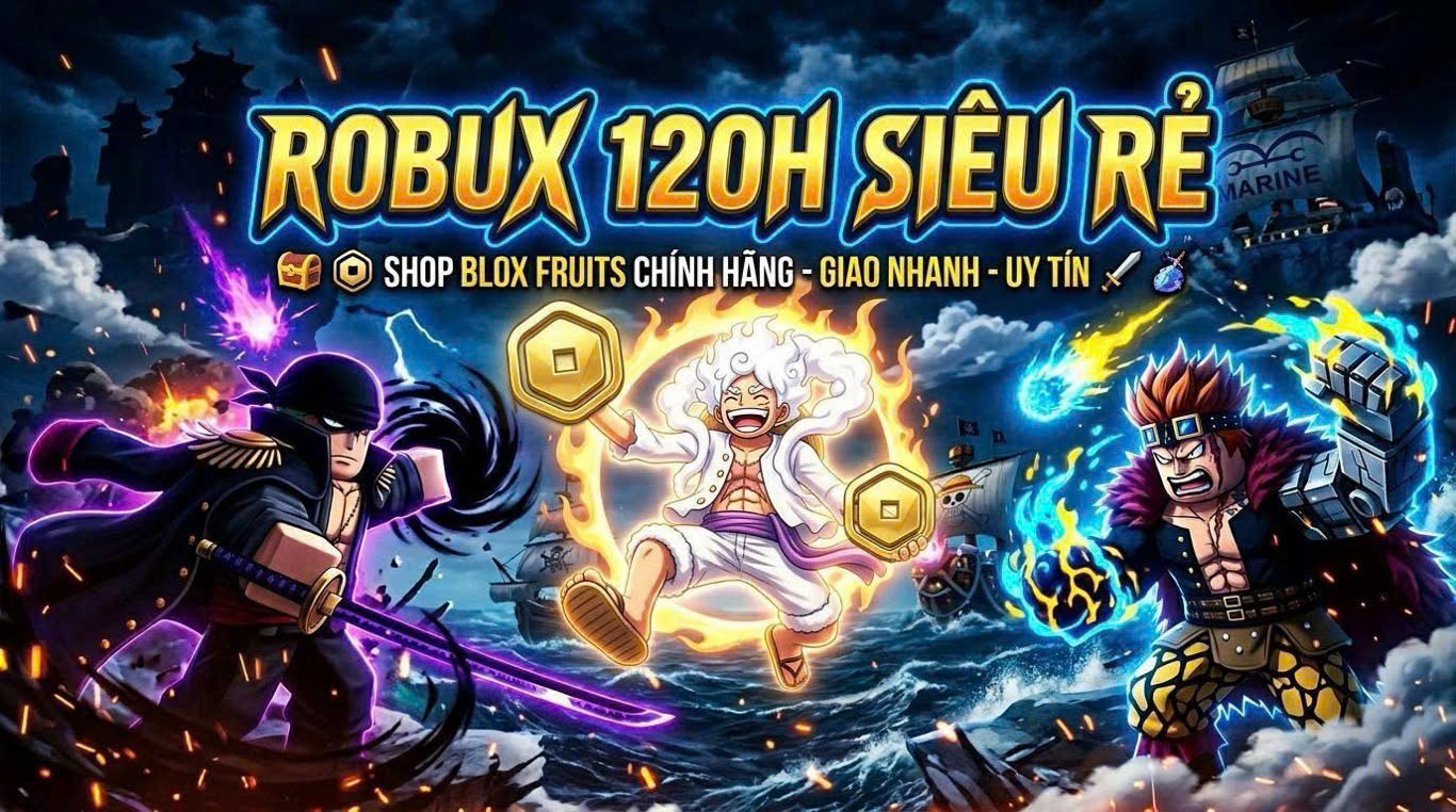 NẠP ROBUX 120H